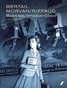 cover van Madeleine, verzetsstrijdster deel 1